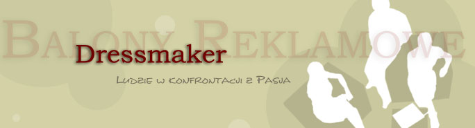 Dressmaker - Producent Pompowanej Reklamy Stacjonarnej